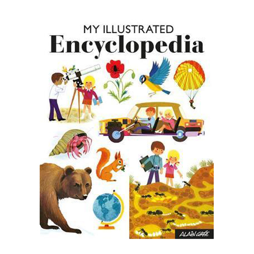 My illustrated encyclopaedia by Alain Gree