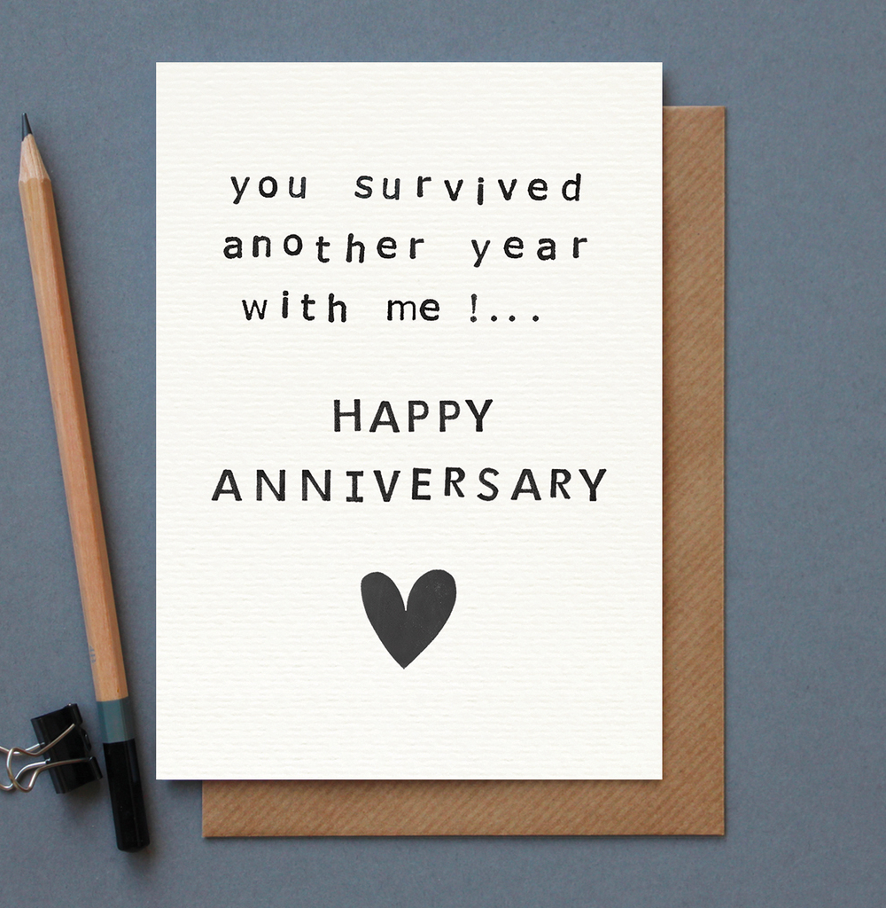 You Survived Another Year With Me Card - Cad-eau Online