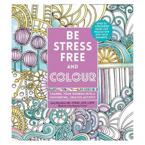 be stress free and colour book