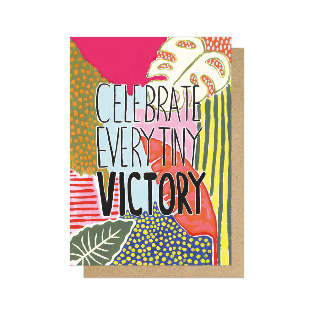 celebrate every tiny victory card