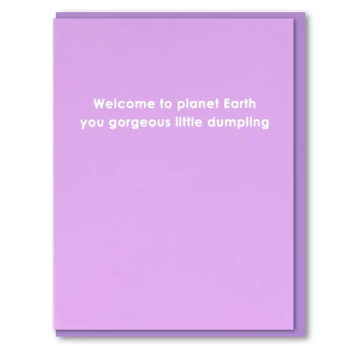 welcome to planet earth little dumplings card by 1973