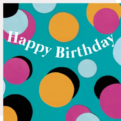 happy birthday spots card by happy streeet cards paper trail collection