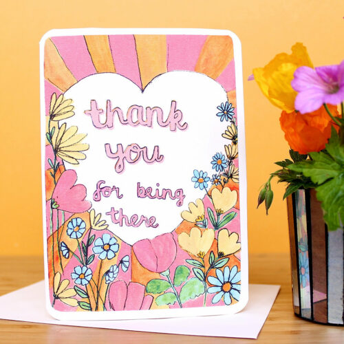 thank you for being there card by laura skilbeck